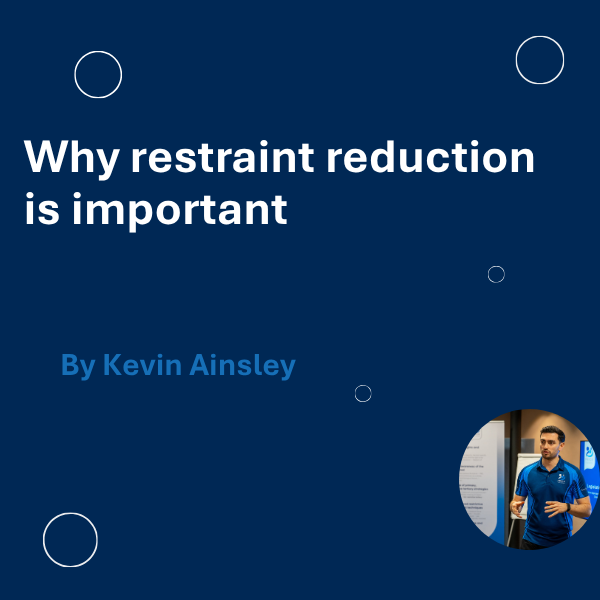 Why restraint reduction is important